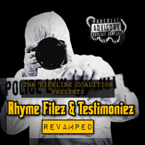 อัลบัม Rhyme Filez & Testimoniez Revamped ศิลปิน Various Artists