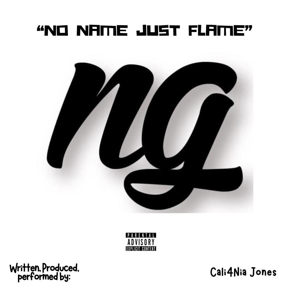 No Name Just Flame (Explicit)