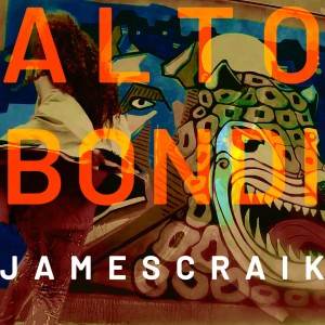 Album James Craik from Alto Bondi