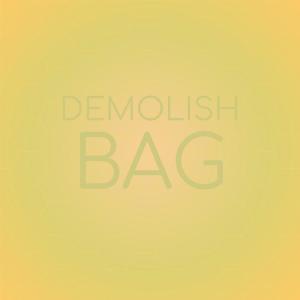 Album Demolish Bag oleh Various