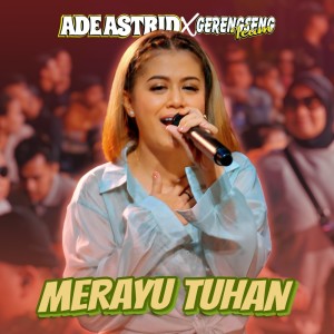 Dengarkan Merayu Tuhan lagu dari Ade Astrid dengan lirik