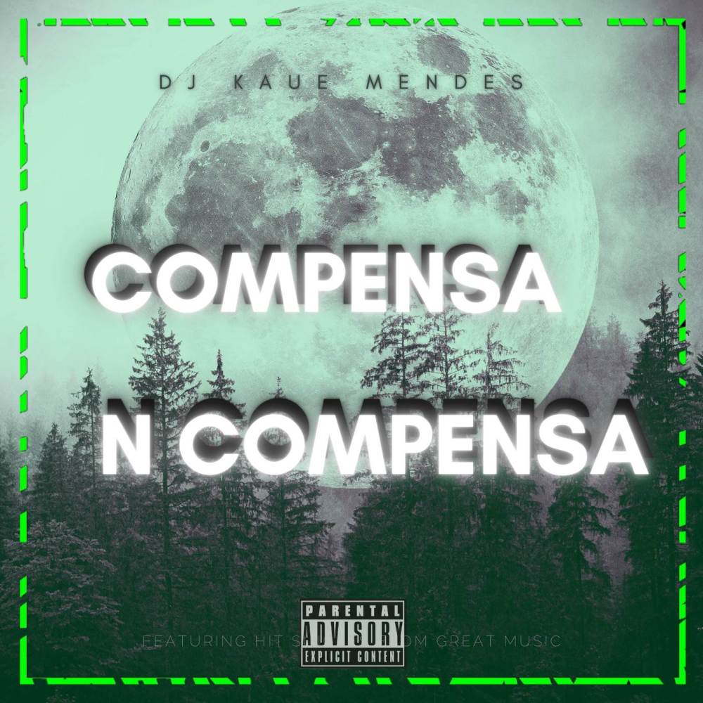 COMPENSA OU NAO COMPENSA (Explicit)