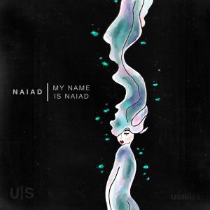 Naiad的專輯My Name is NAIAD