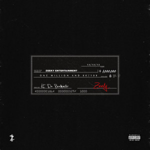 Listen to Check (Explicit) song with lyrics from ZEEKY