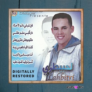 Cheb Lahbitri的專輯Fin chbabi dato el ahlam