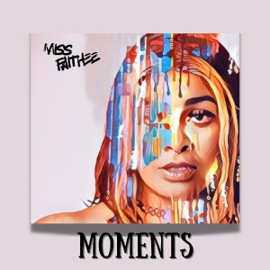 Dengarkan Forever Moments (Interlude) lagu dari MissFaithee dengan lirik