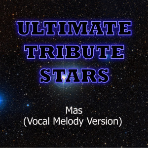ดาวน์โหลดและฟังเพลง Ricky Martin - Mas (Instrumental Version) พร้อมเนื้อเพลงจาก Ultimate Tribute Stars