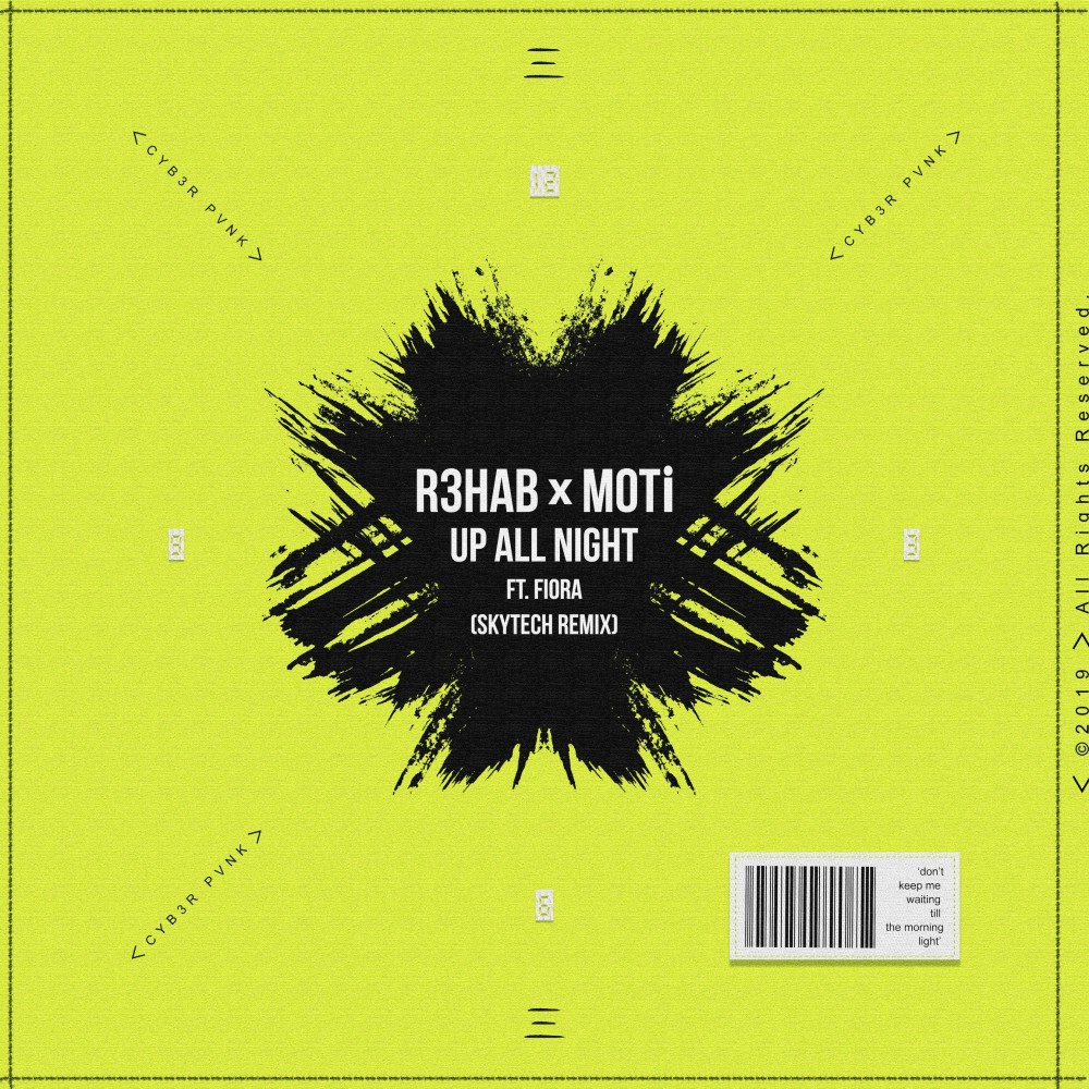 Up All Night (Skytech Remix)