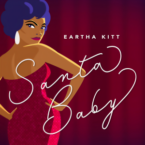 收聽Eartha Kitt的Santa Baby歌詞歌曲