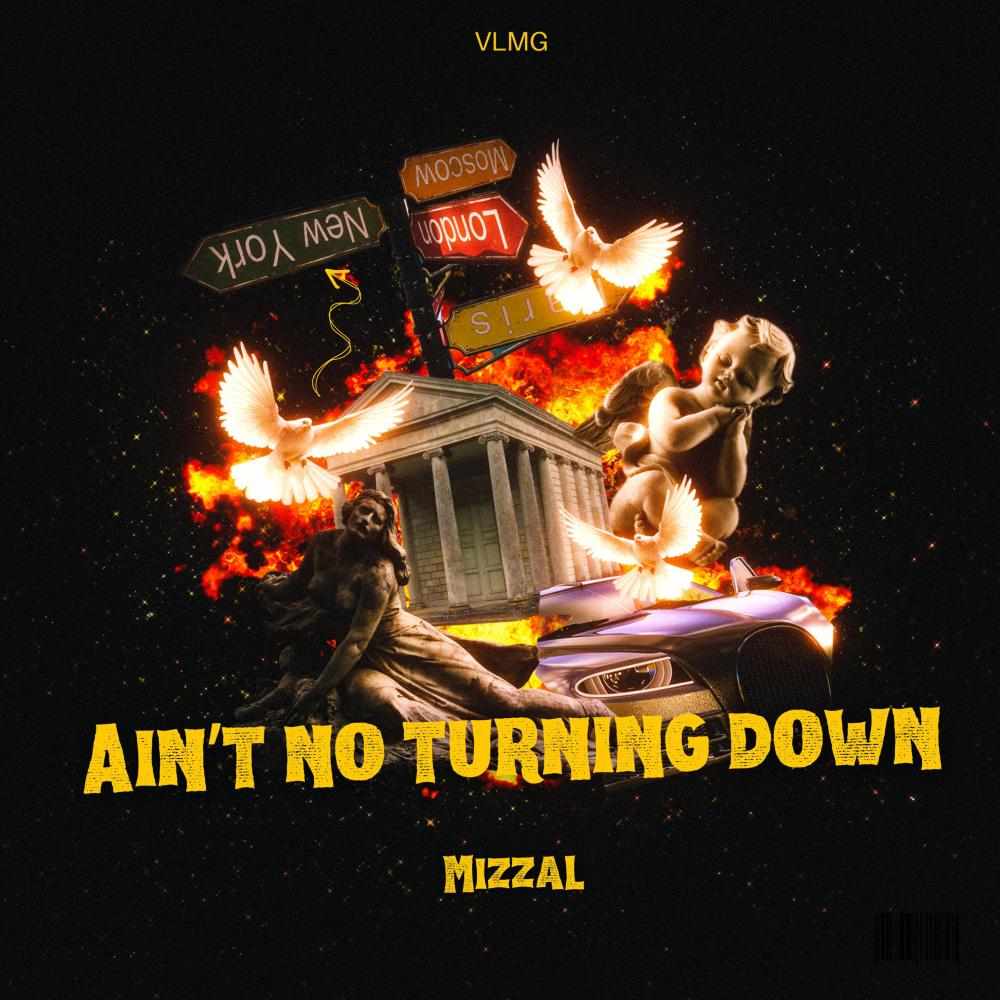 Ain't No Turning Down (Explicit)