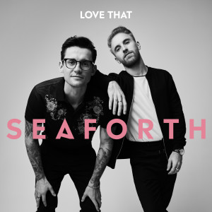 ดาวน์โหลดและฟังเพลง Good and Gone พร้อมเนื้อเพลงจาก Seaforth