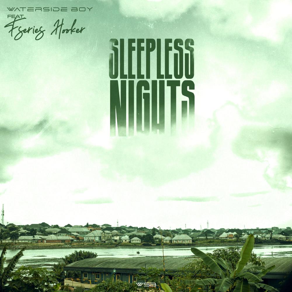 Sleepless Nights (feat. Fseries Hooker) (Explicit)
