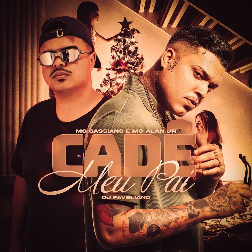 Cadê Meu Pai (Explicit)