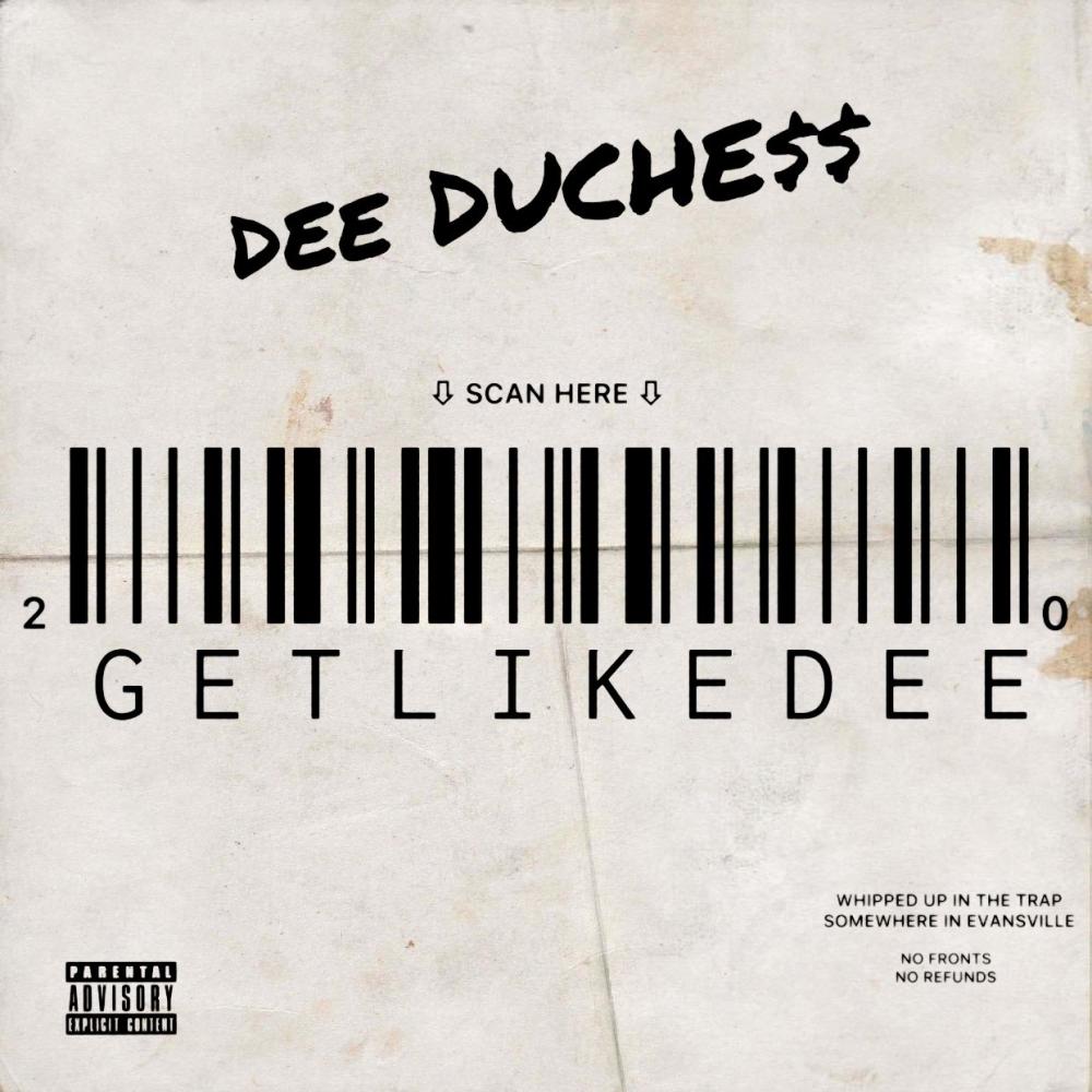 Get Like Dee (Explicit)