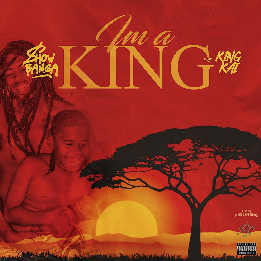 Im a King (Explicit)