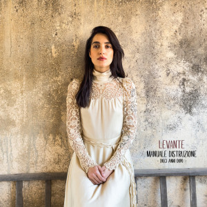 Levante的專輯Manuale Distruzione - Dieci Anni Dopo