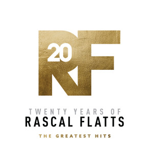Rascal Flatts的專輯Twenty Years Of Rascal Flatts - The Greatest Hits
