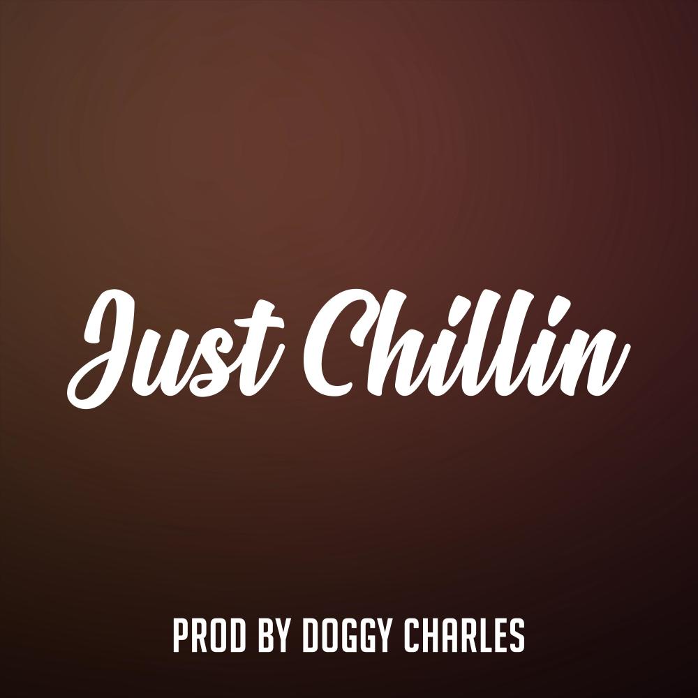 Just Chillin