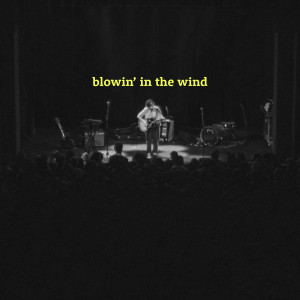 Well Wisher的專輯Blowin' In The Wind