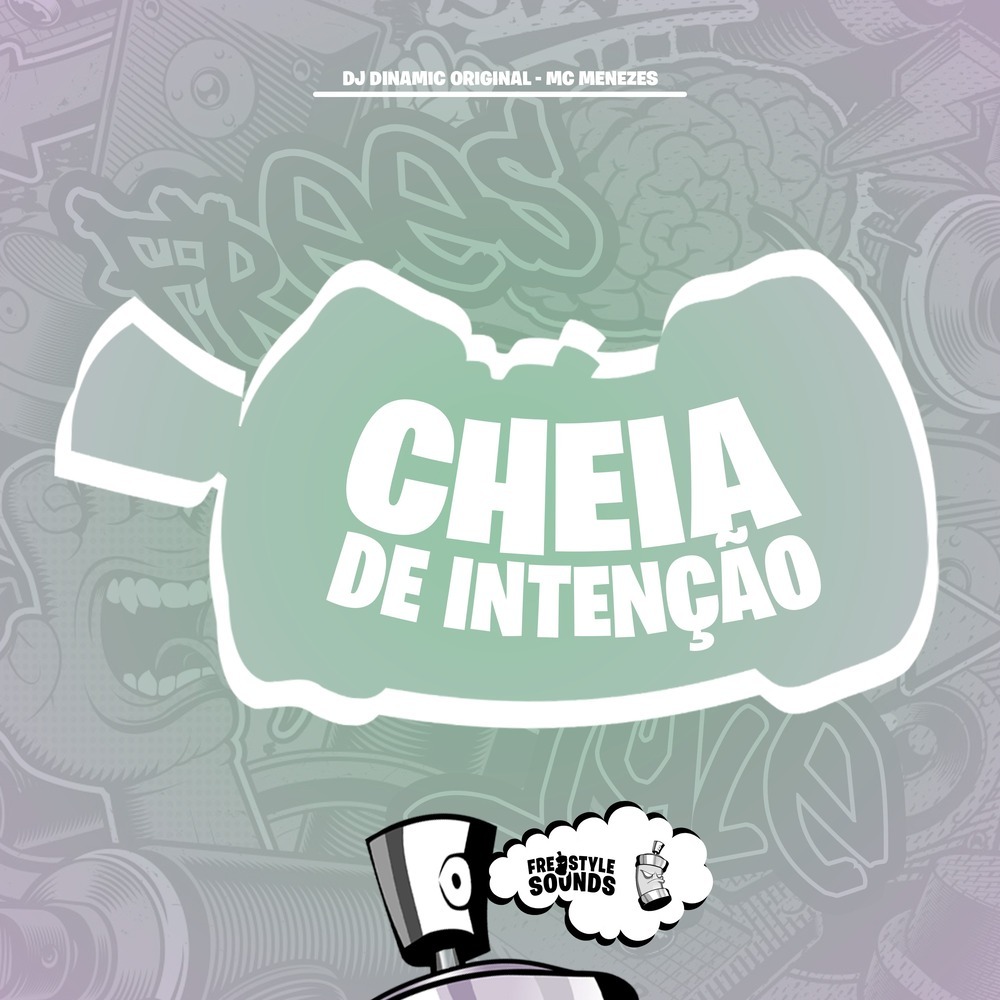 Cheia De Intenção (Explicit)