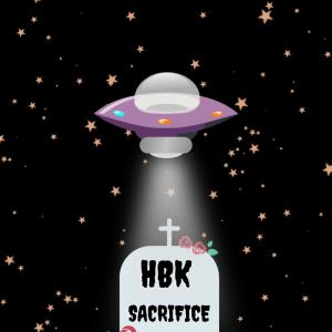 Dengarkan lagu Sacrifice (Explicit) nyanyian HBK dengan lirik