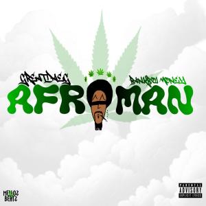 收聽GreatDaeg的AFROMAN (Explicit)歌詞歌曲