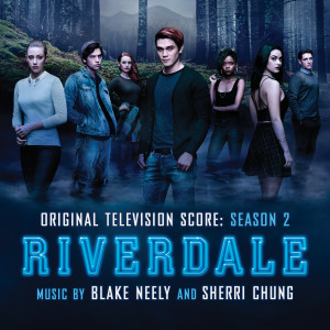 Riverdale: Season 2 (Score from the Original Television Soundtrack)