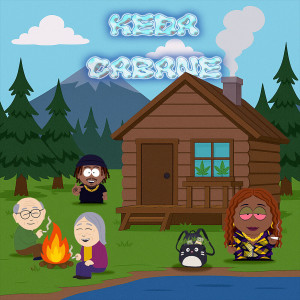 Listen to CABANE (Explicit) song with lyrics from Keda