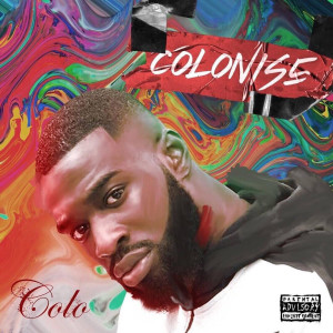 Album Colonise (Explicit) oleh Colo