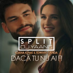 Dengarkan lagu Daca tu nu ai fi (Split X Dj Yaang Remix) nyanyian Ioana Ignat dengan lirik