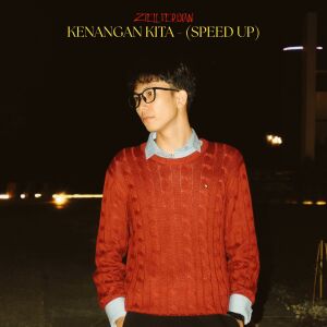 Album Kenangan Kita (Speed Up) from Ziell Ferdian