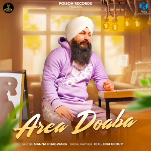 Listen to Area Doaba song with lyrics from Manna Phagwara