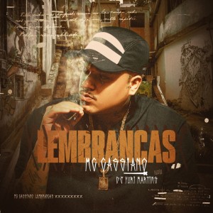 Dengarkan lagu Lembranças (Explicit) nyanyian Mc Cassiano dengan lirik