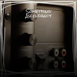 Album Something Ascendancy from Maario Fier