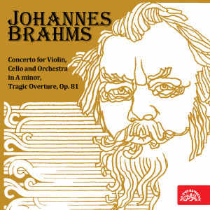 Brahms: Concerto for Violin, Cello and Orchestra in A minor, Tragic Overture, Op. 81