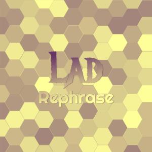 Various的专辑Lad Rephrase