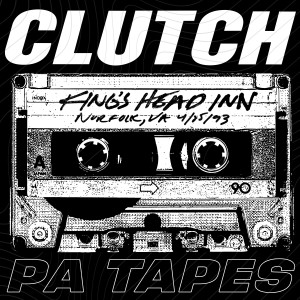 Clutch的專輯PA Tapes (Live at King's Head Inn, Norfolk, VA, 4/25/93)