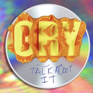 Rixton的專輯Cry / TALK ABOUT IT