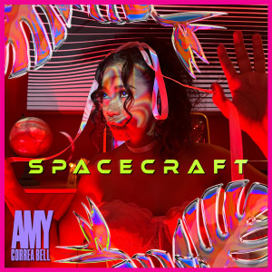 Amy Correa Bell的專輯Spacecraft