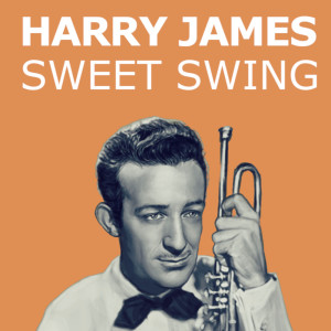 ดาวน์โหลดและฟังเพลง You Made Me Love You (I Didn't Want To Do It) พร้อมเนื้อเพลงจาก Harry James