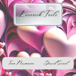 Album Lovesick fools oleh David Grant