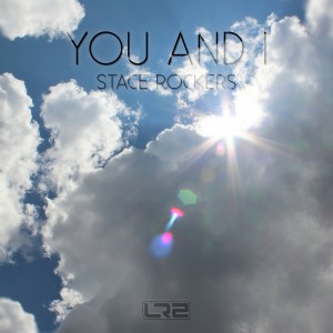 อัลบัม You and I ศิลปิน Stage Rockers