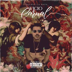 Jaeluna La Mata的專輯Vicio Carnal