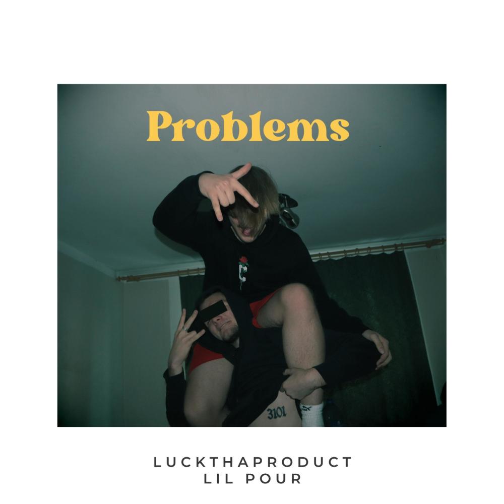 Problems (feat. Lilpour) (Explicit) (feat. Lilpour|Explicit)