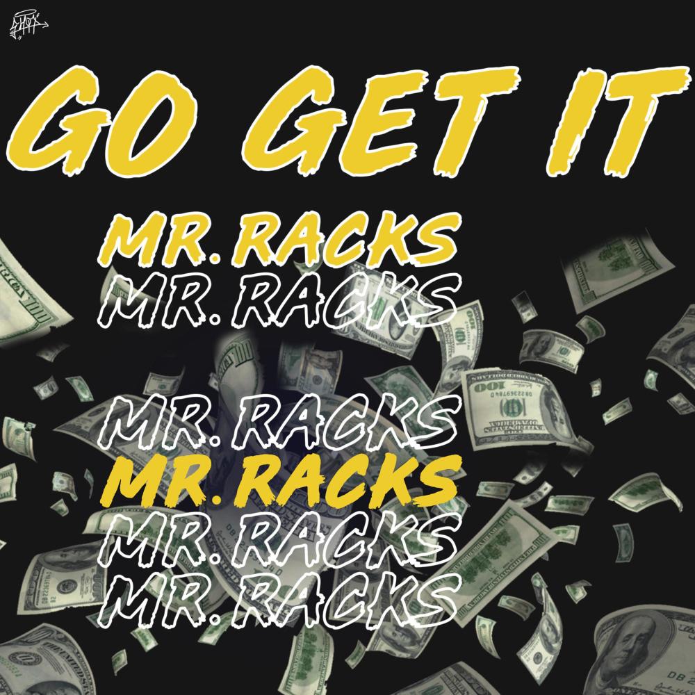 Go Get It (Explicit)