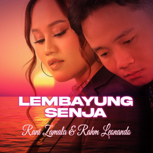 Dengarkan Lembayung Senja lagu dari Rani Zamala dengan lirik