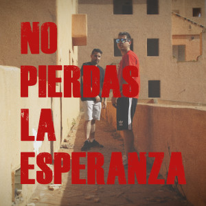 收聽BillyOne的No Pierdas la Esperanza歌詞歌曲