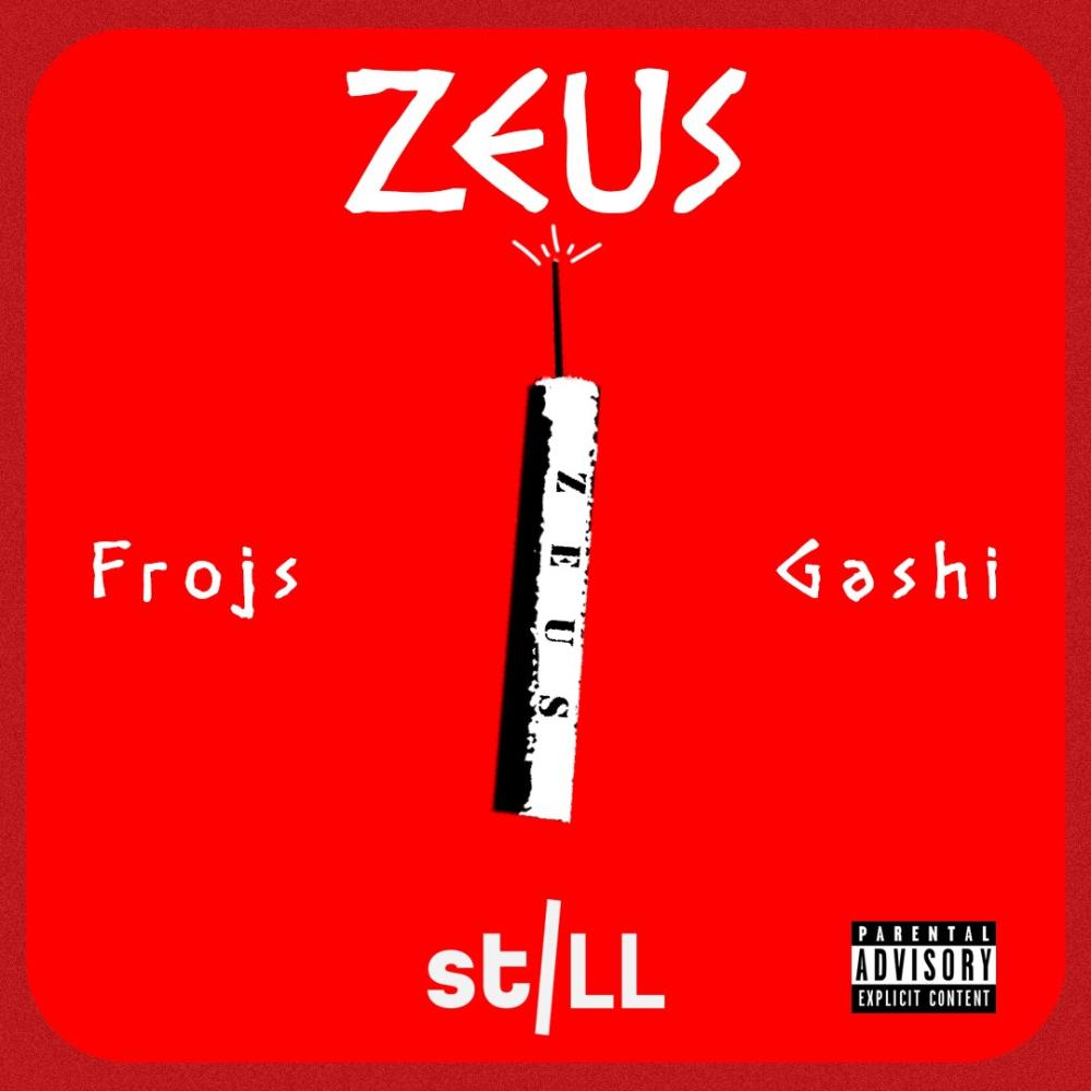 ZEUS (feat. Ga$h) (Explicit)