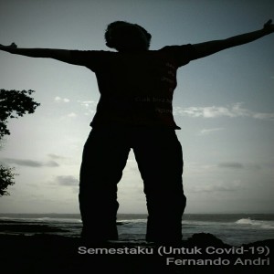 Dengarkan Semestaku (Untuk Covid-19) lagu dari Fernando Andri dengan lirik