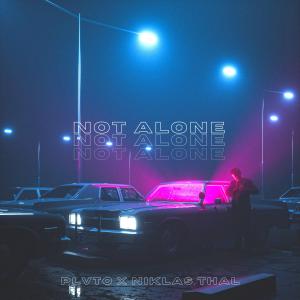 อัลบัม Not Alone ศิลปิน Plvto